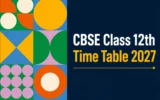 CBSE 12th Date sheet 2027 Download Pdf